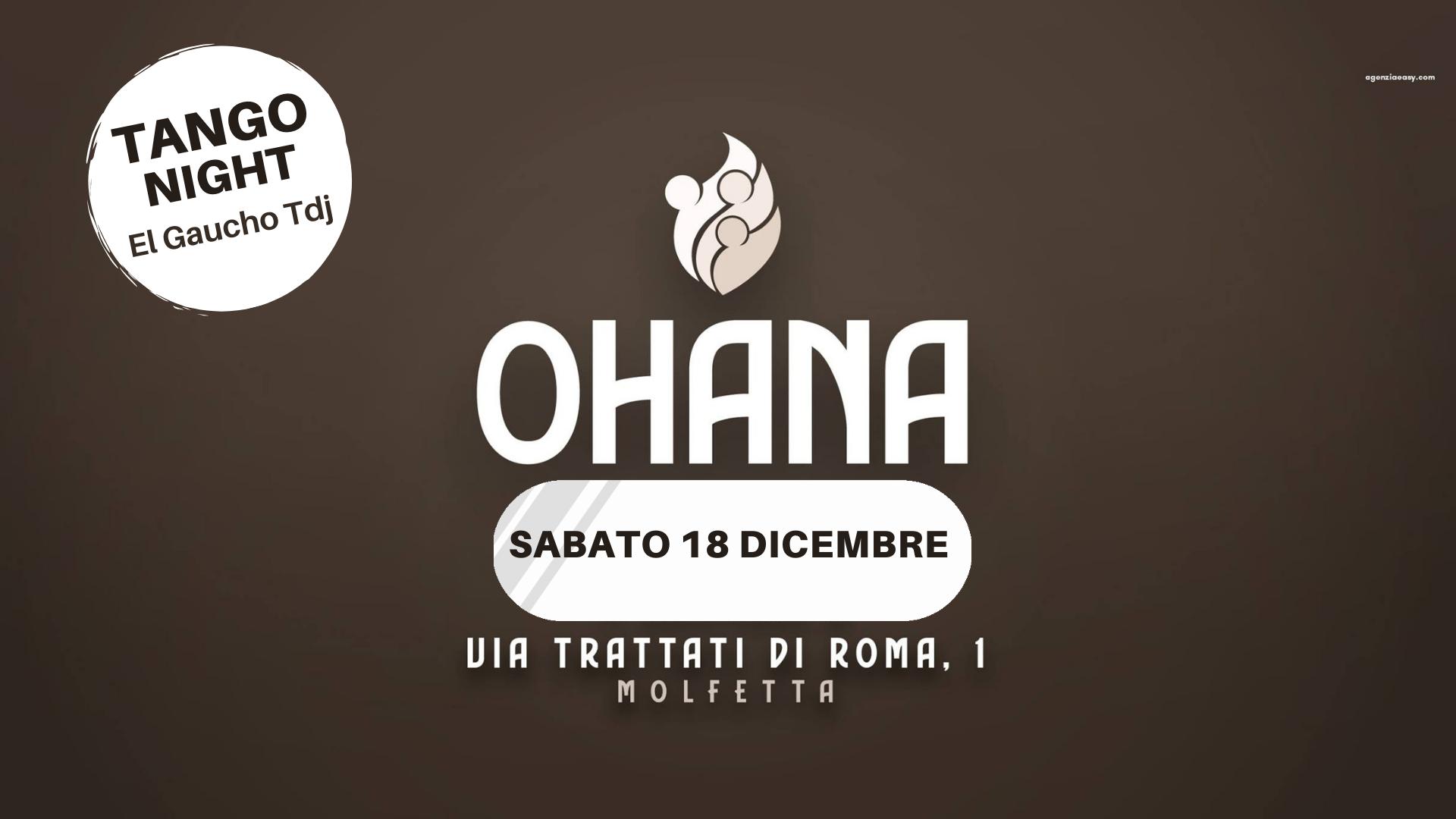 OHANA MILONGA - El Gaucho Tdj