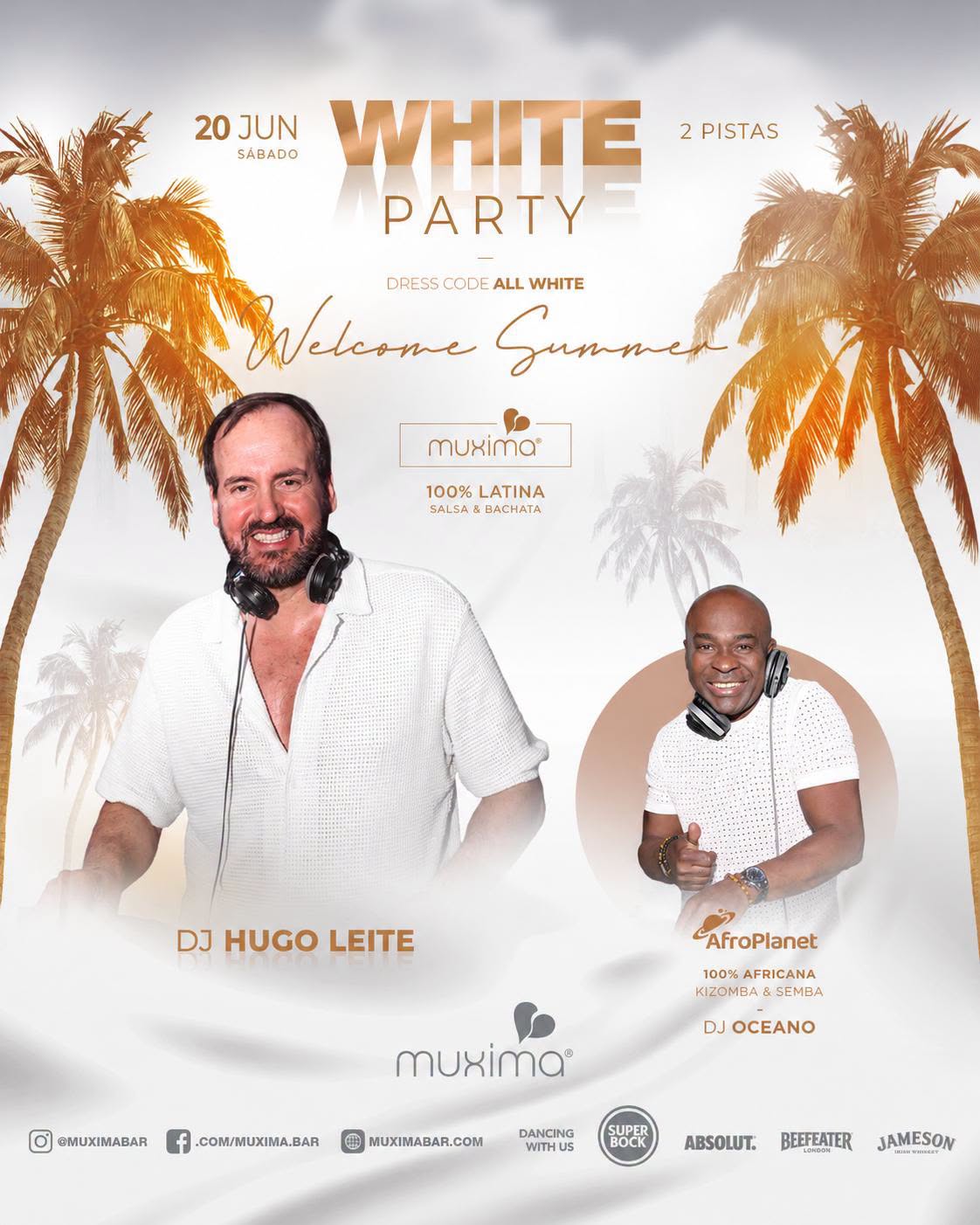 SÁBADO 2O JUNHO ➥ WHITE PARTY - 2 Pistas + Esplanada - LATIN + AFRO PLANET