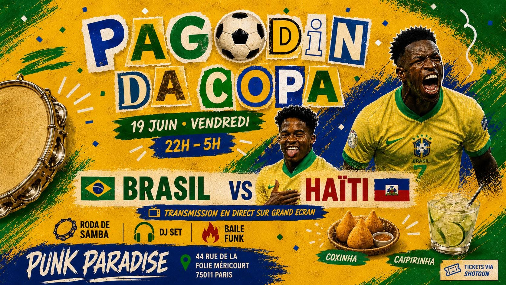 PAGODIN DA COPA BRÉSIL VS HAÏTI (samba & Djs + match) 🇧🇷⚽🥳