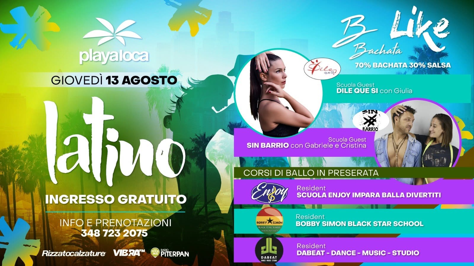 PLAYA LOCA Latino・B Like Bachata・13 Agosto
