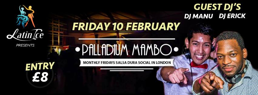 Palladium Mambo Friday 10 February