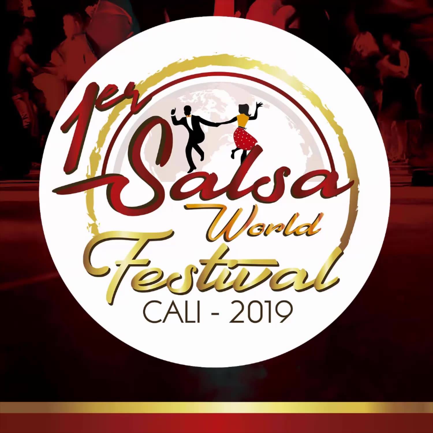 1er Salsa World Festival - Cali - 03 Agosto 2019