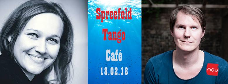 Spreefeld Tango Café Practica Lilia & Thomas + DJ Lilia
