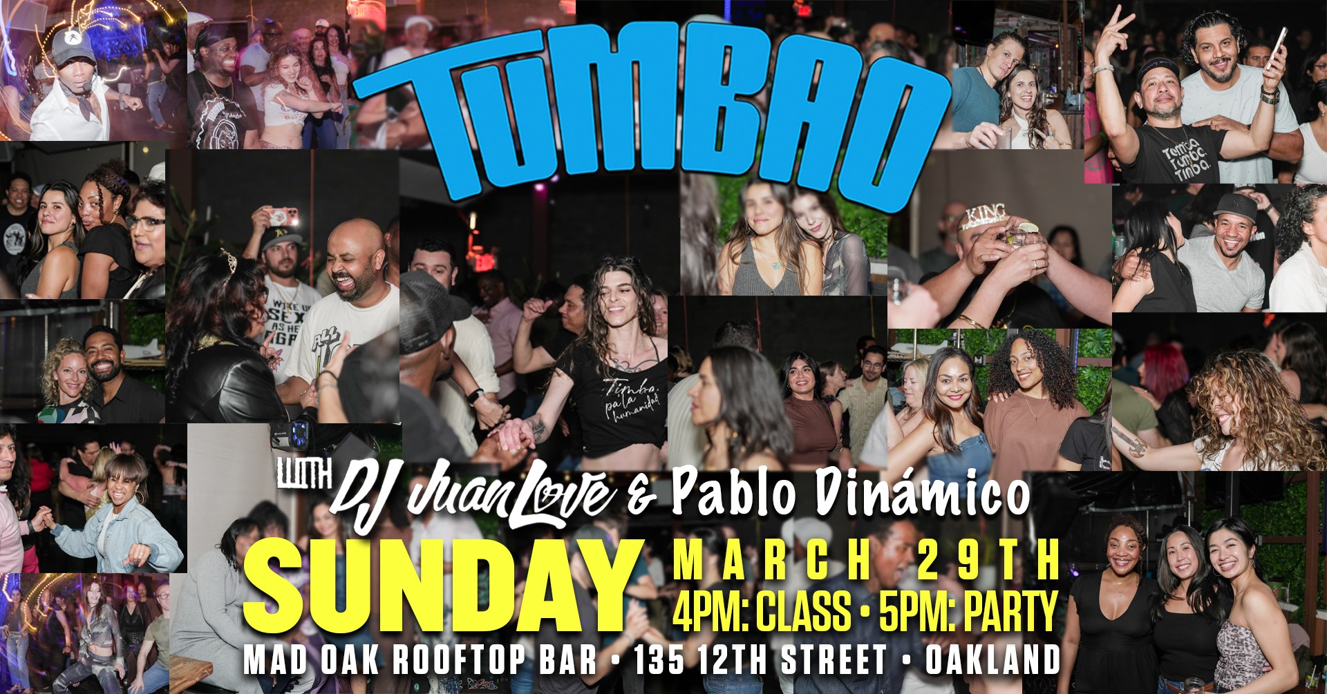 TUMBAO with DJ JuanLove & Pablo Dinámico at Mad Oak RoofTop Bar