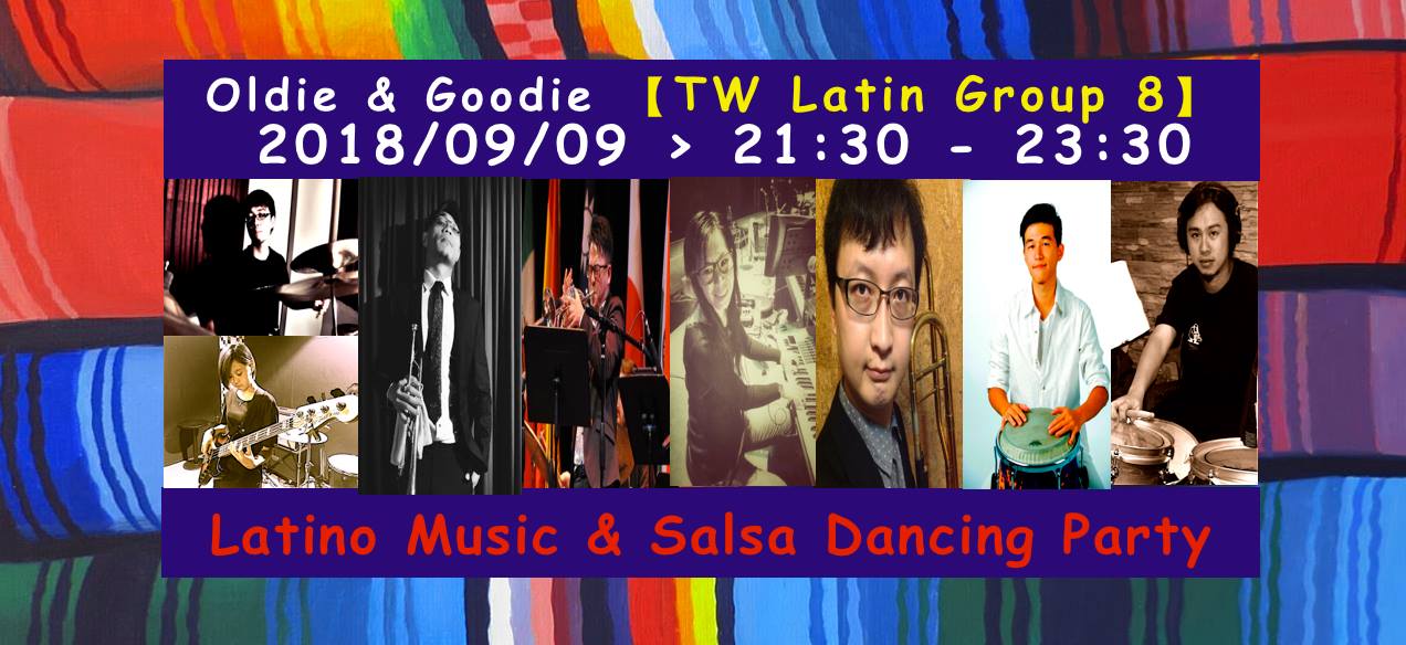 TW Latin Group 8 Latino Music & Salsa Dancing Party