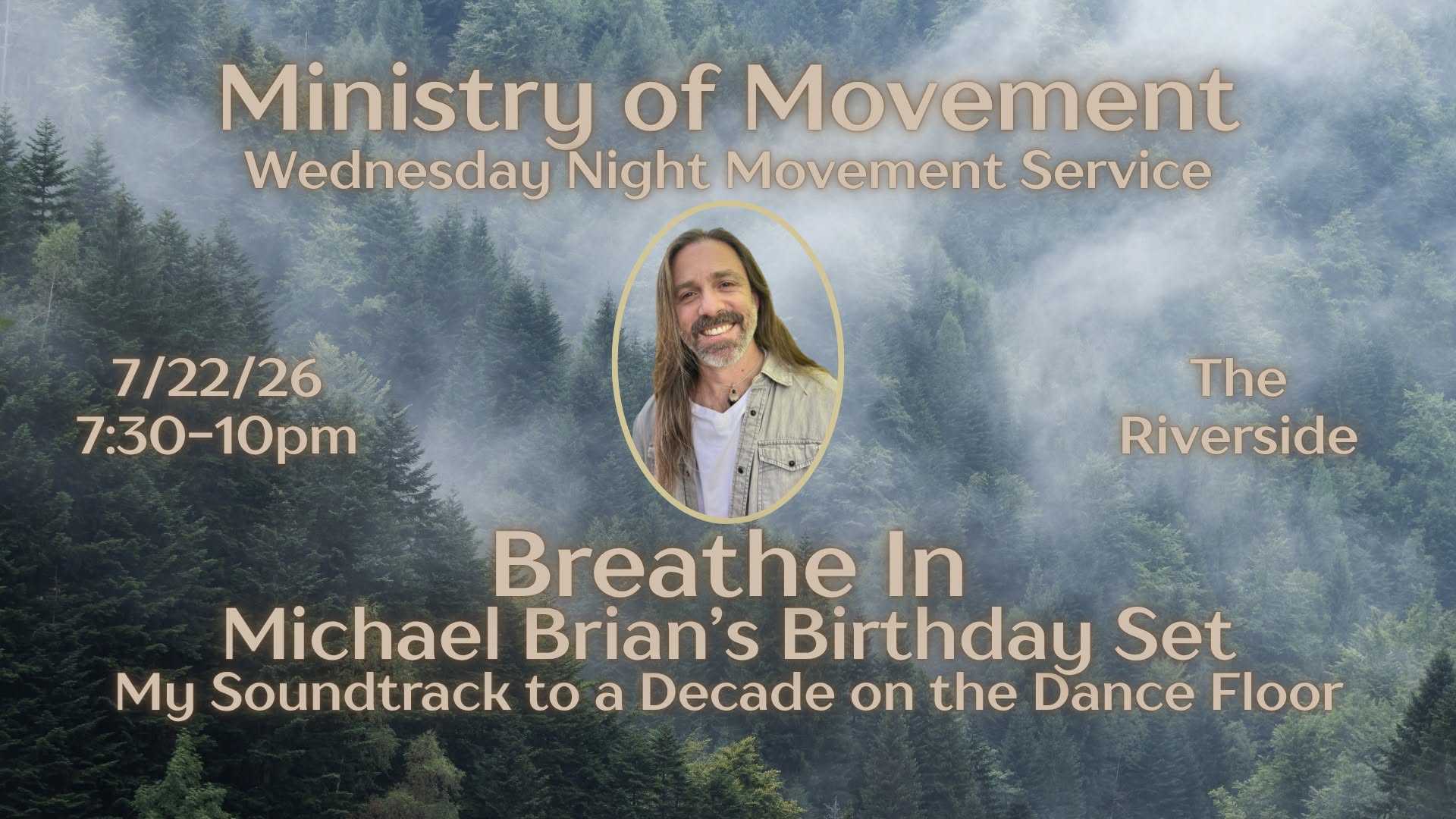 MoM Wed Night Movement Service: Breathe In: Michael Brian's Birthday Set!!