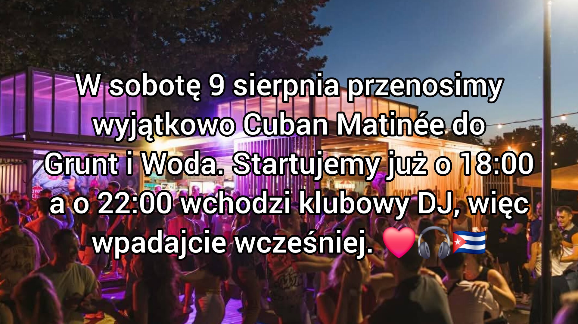 Cuban Matinée - Kubańska Potańcówka w Grunt i Woda