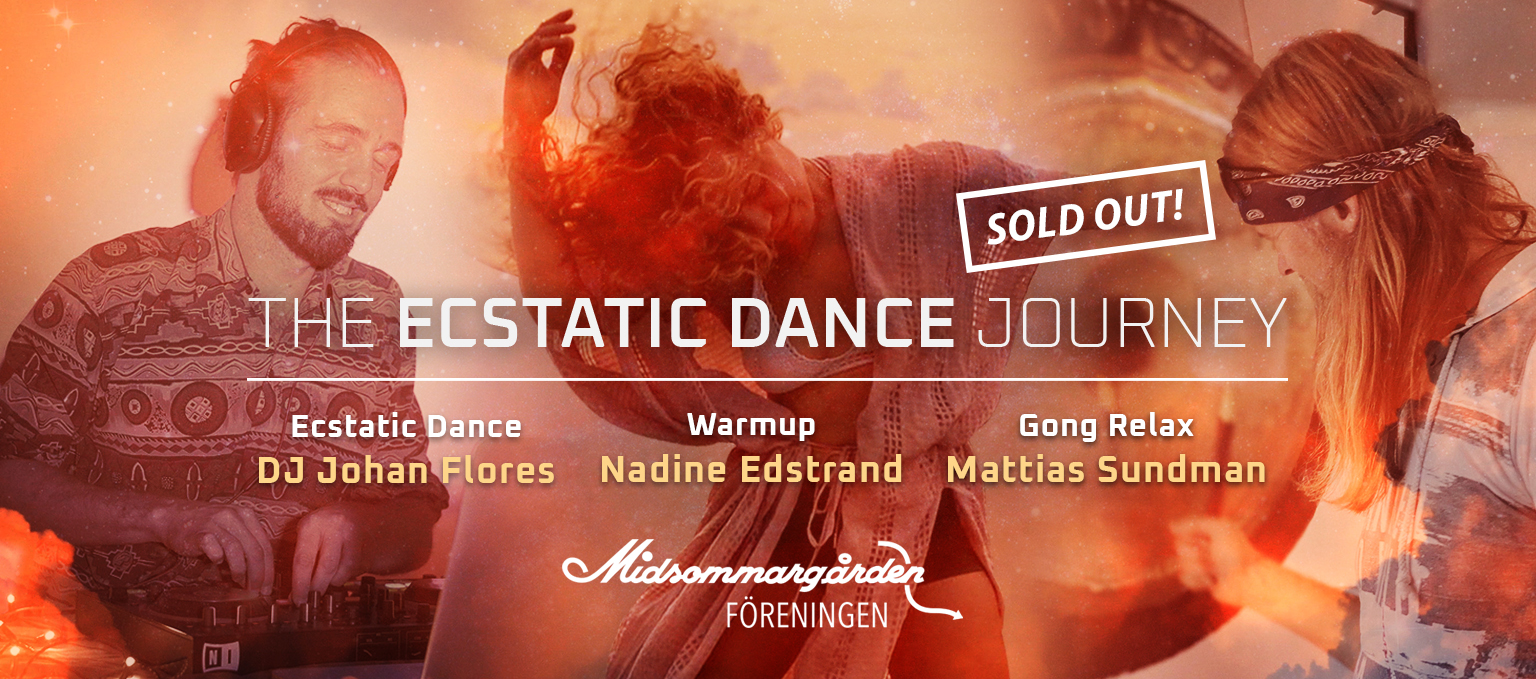 Ecstatic Dance Journey - 3 year anniversary (SOLD OUT!)