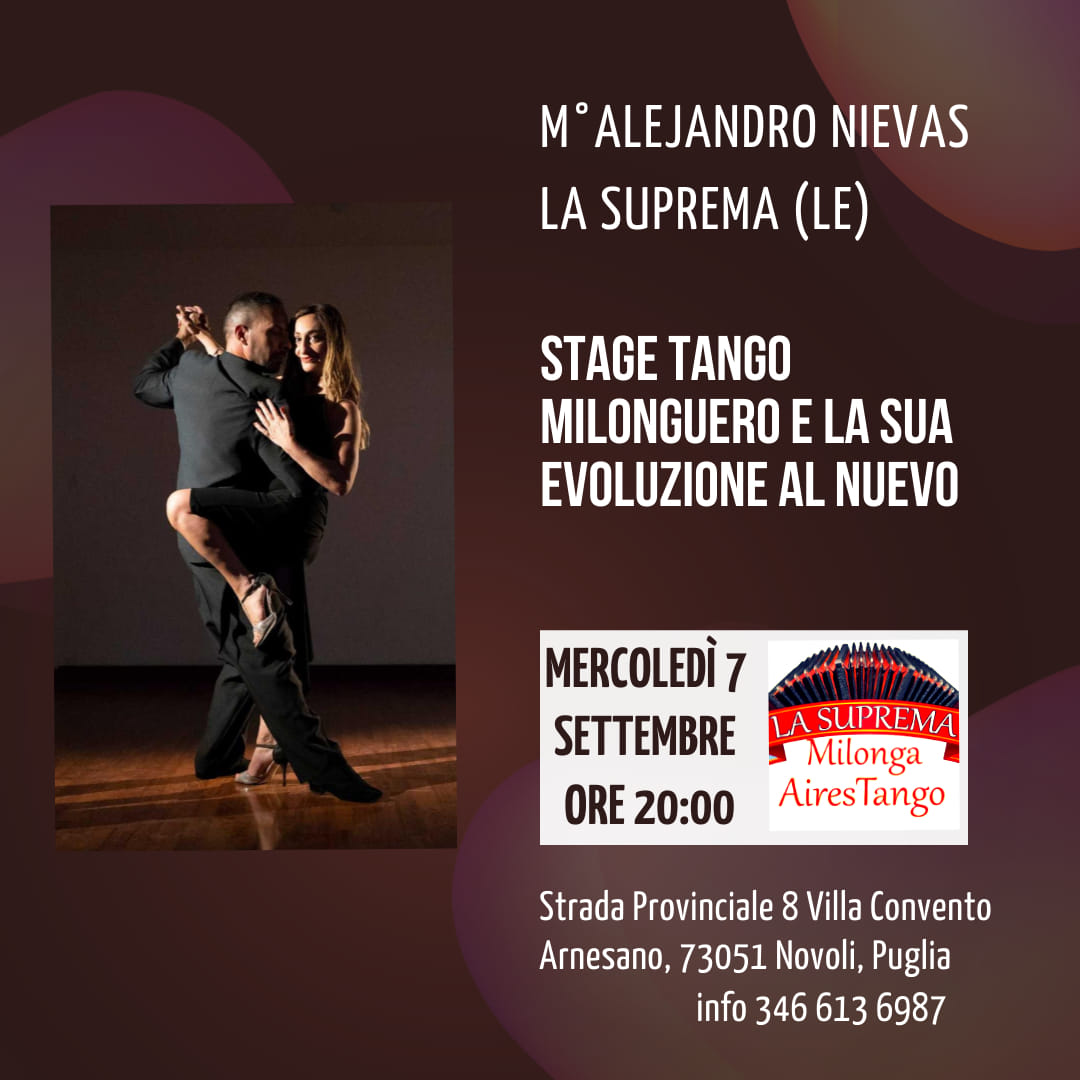 STAGE TANGO MILONGUERO E LA SUA EVOLUZIONE AL NUEVO