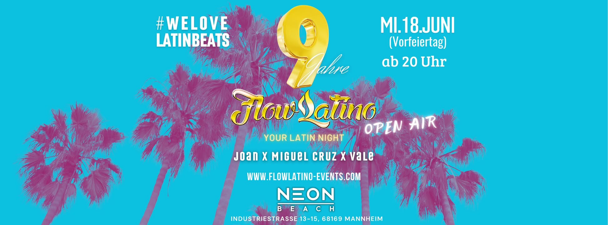 Flow Latino - 9 Años - Neon Beach Mannheim