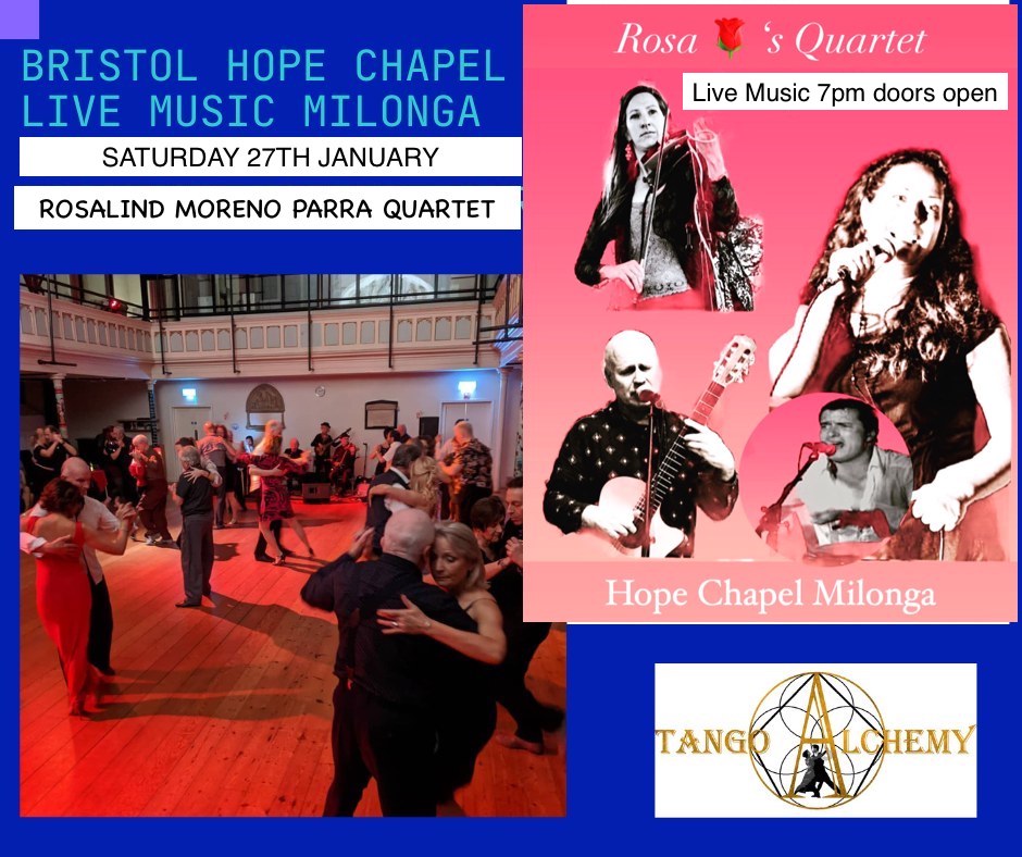 Saturday 27th January Rosalind Moreno Parra Band @ the Bristol Hope Milonga