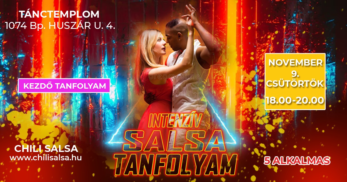 Intenzív Kezdő Salsa Tanfolyam * 5 alkalmas *