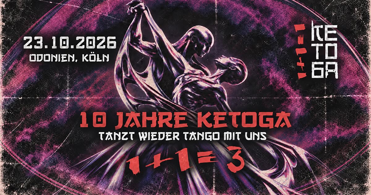 10 Jahre Ketoga - Tanzt wieder Tango mit uns (1+1=3)