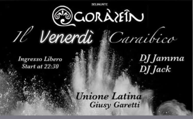 Il venerdì Caraibico Agorazein Selinunte con UNIONE LATINA