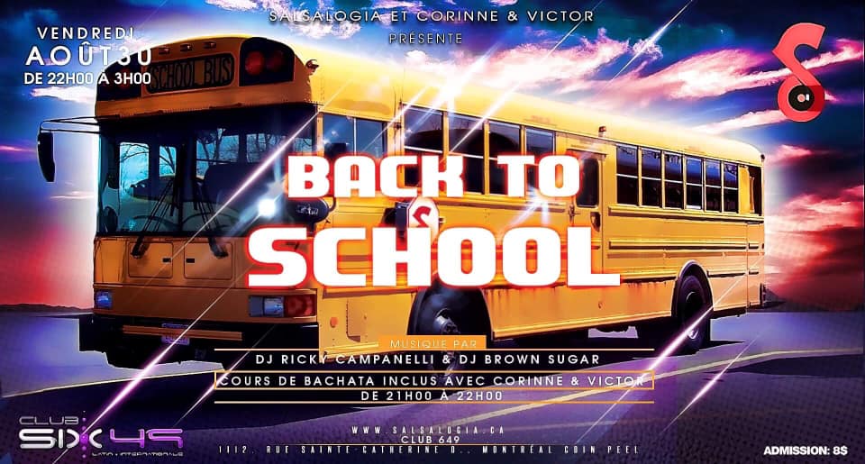 Salsalogia: Back 2 School, vendredi 30 août au Club 649!