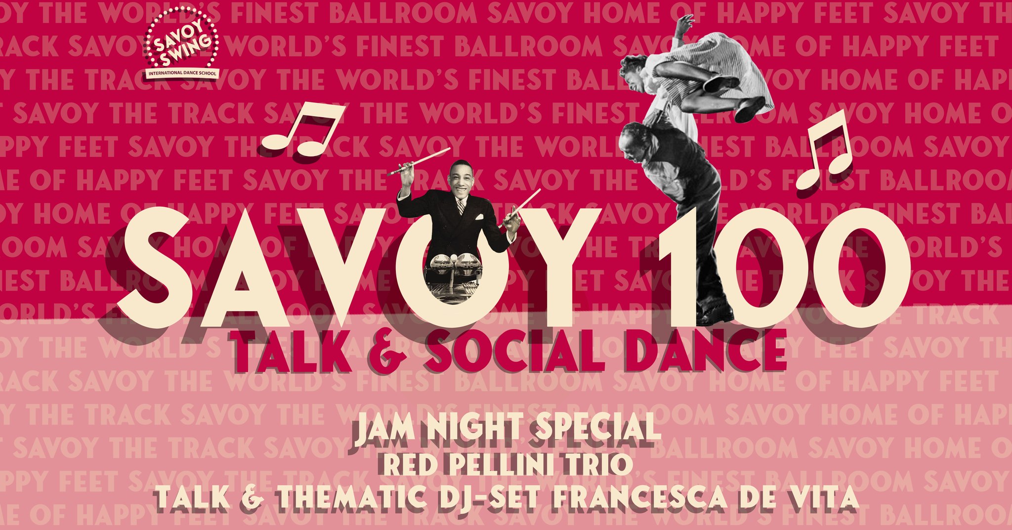 SAVOY 100 - Talk & Social Dance- Red Pellini Trio