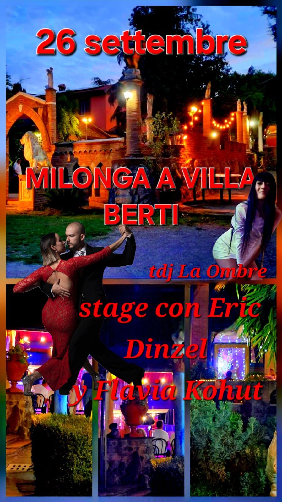 MILONGA A VILLA BERTI SERATA EVENTO STAGE CON ERIC DINZEL Y FLAVIA KOHUT