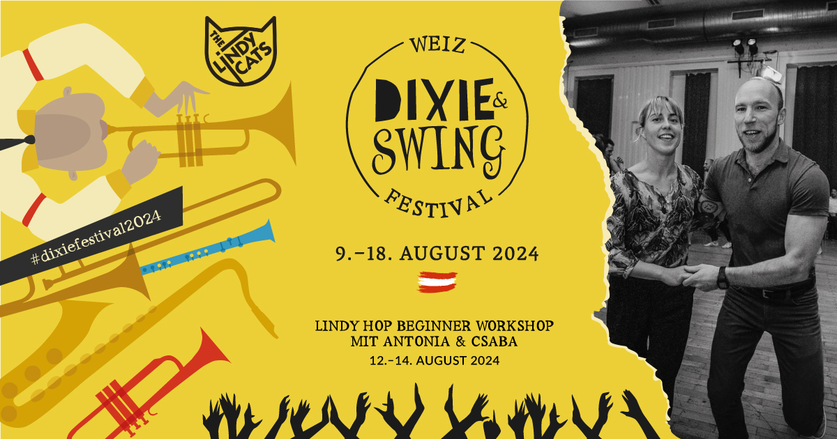 Dixie- & Swingfestival Weiz - Lindy Hop BEGINNER Workshop mit Antonia & Csaba