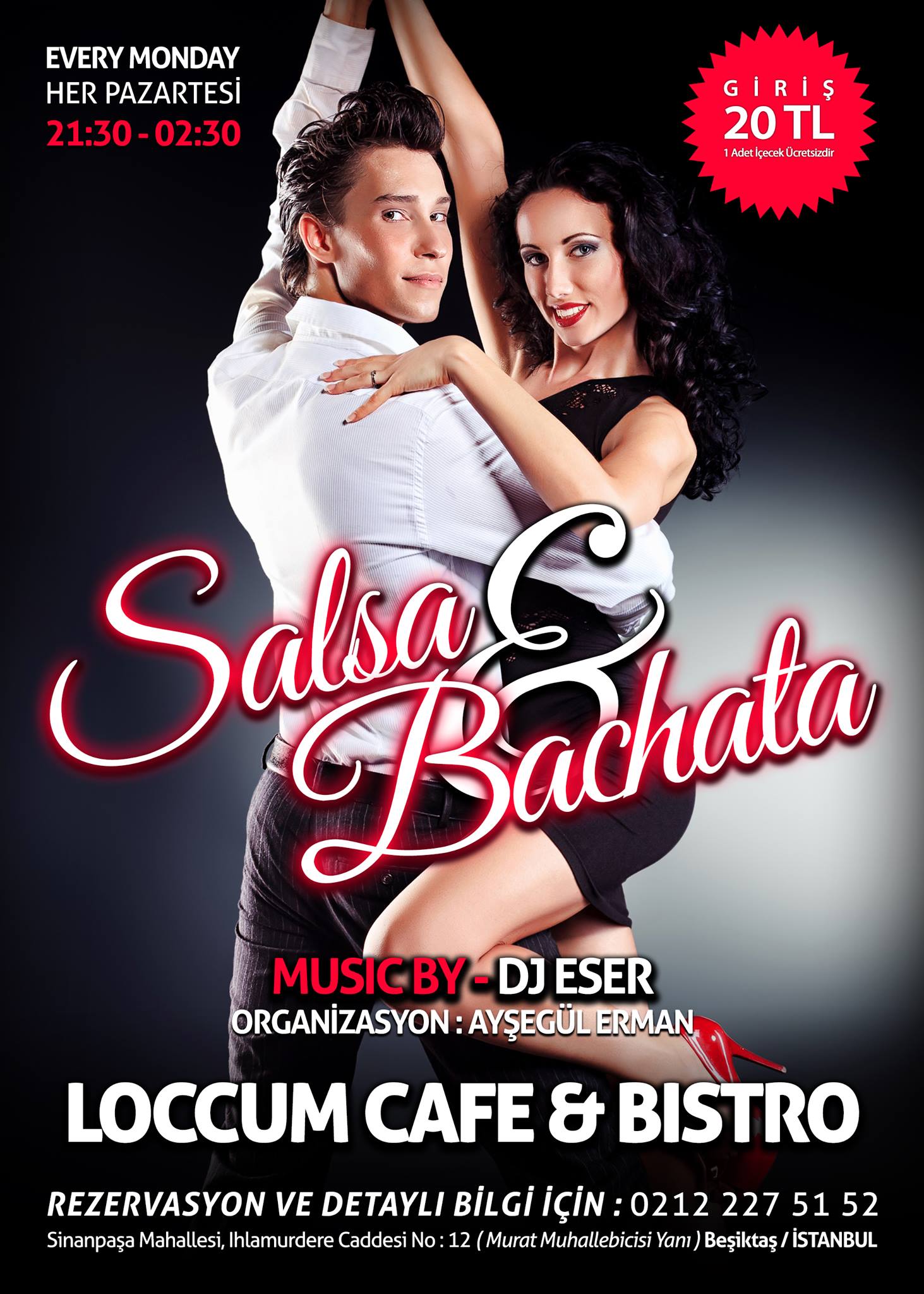 Every Monday @Loccum Cafe & Bistro I Salsa&Bachata&Kizomba Night in Beşiktaş -11 Mayıs Pazartesi