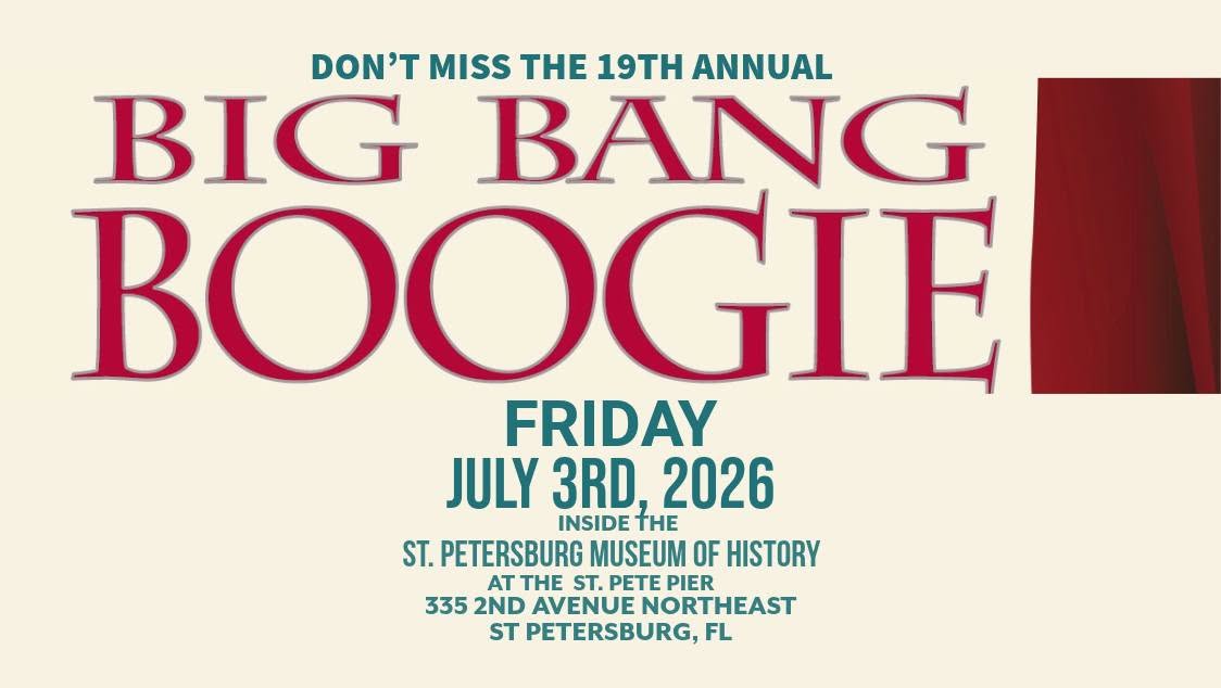 19th Annual BIG BANG BOOGIE at the St. Pete History Museum