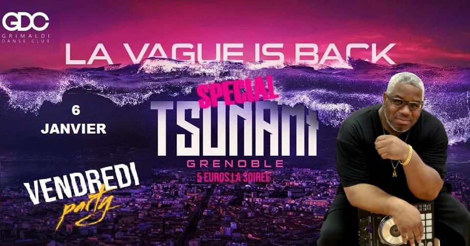 Vendredi Party spécial TSUNAMI