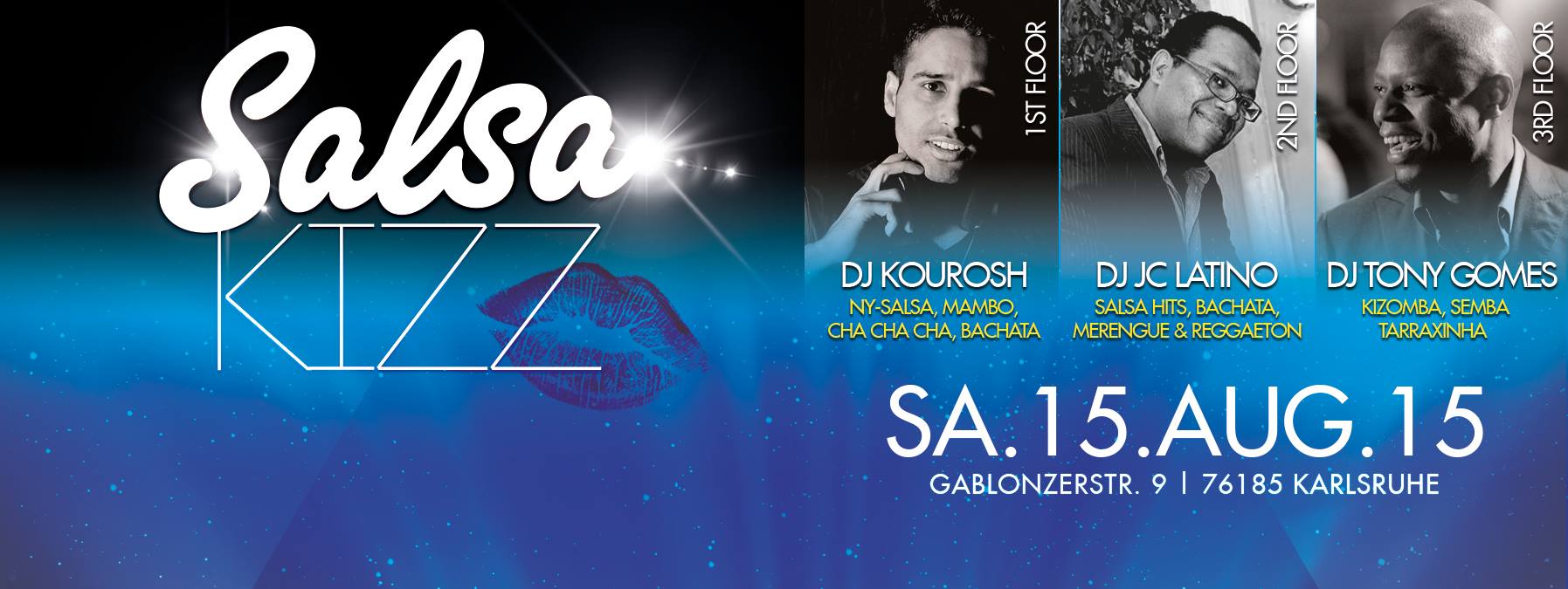 SALSA KIZZ ♛ SA. 15.AUG. ♛ SALSA, BACHATA, KIZOMBA