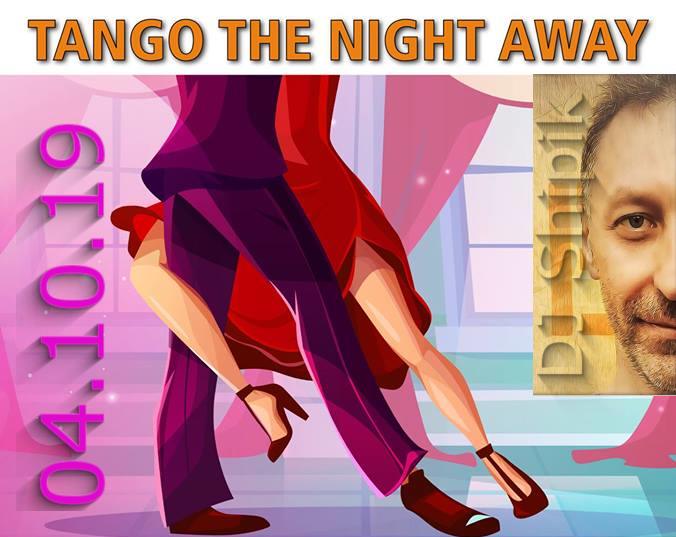 Milonga - Tango the Night away