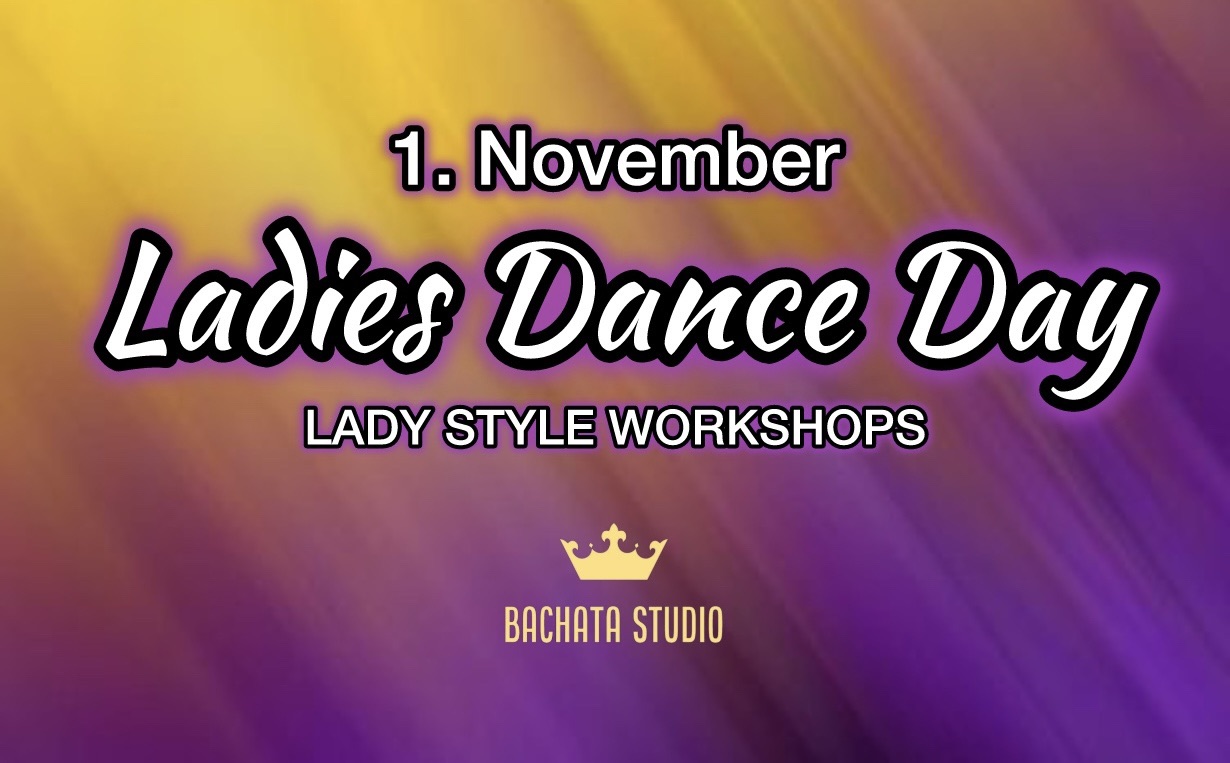 LADIES DANCE DAY! (1.11.2025)
