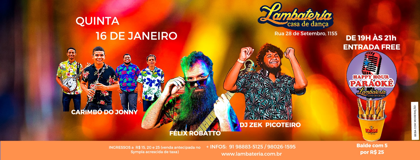 Lambateria 166 - Félix Robatto, DJ Zek,Carimbó do Jonny eParáokê