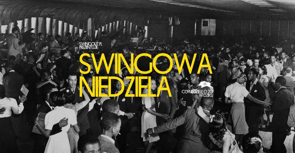 Swingowa Niedziela • 26 07 2026