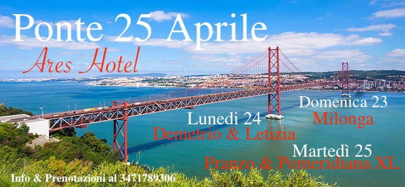 Ponte del 25 Aprile all'Ares Hotel