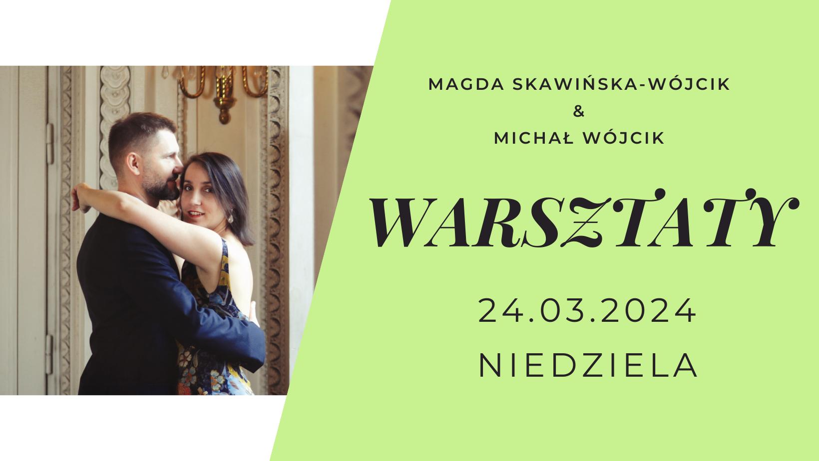 Tango Warsztaty z Magdą Skawińską-Wójcik i Michałem Wójcikiem #part6