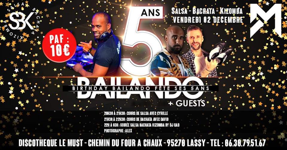 🎂BAILANDO🎂Cours de Salsa &Bachata 🔹𝕊𝕠𝕚𝕣𝕖𝕖 𝕊𝔹𝕂➪Le MUST Discotheque 95 Lassy