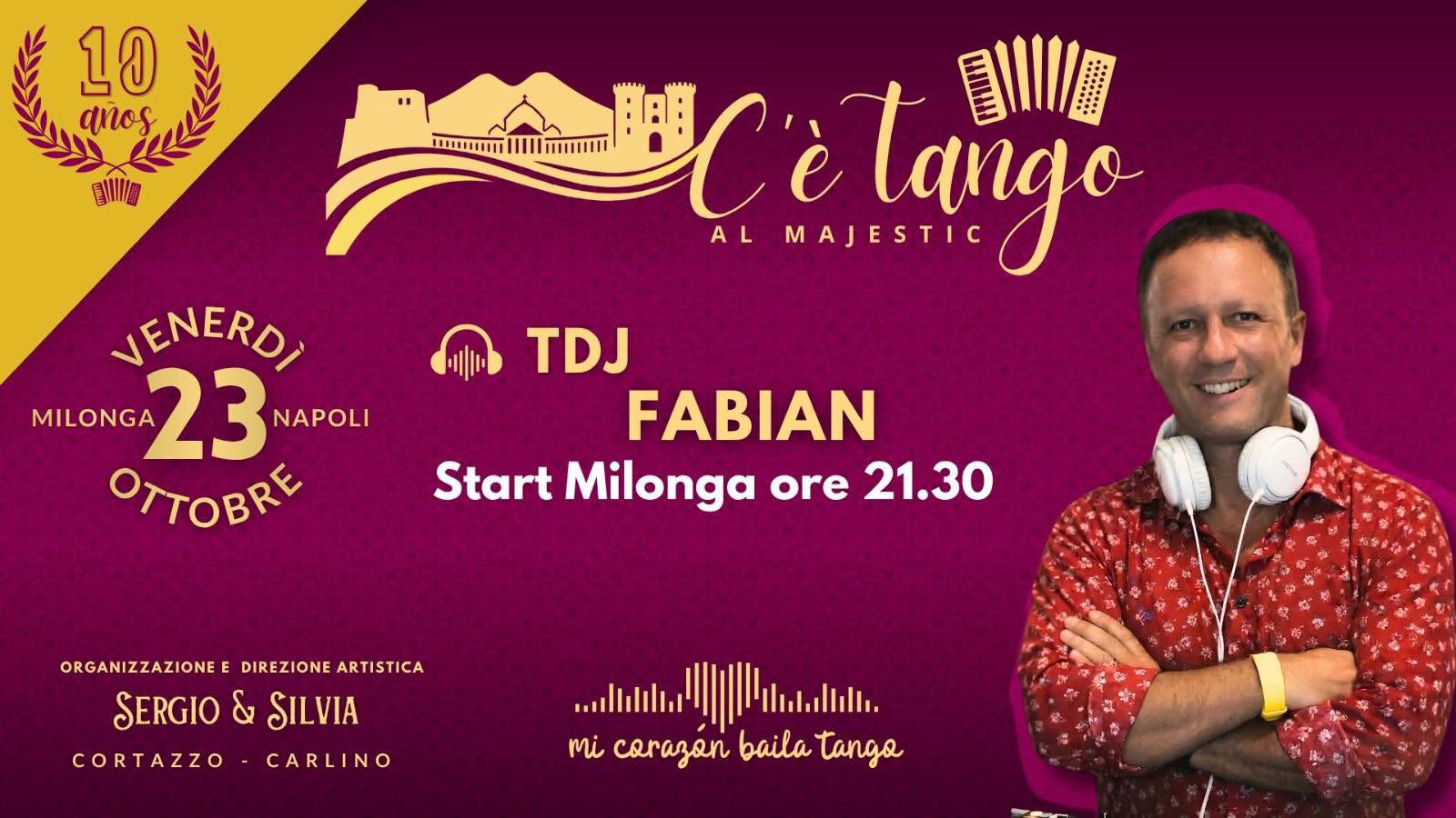 C’è Tango al majestic Venerdì 23 Ottobre
