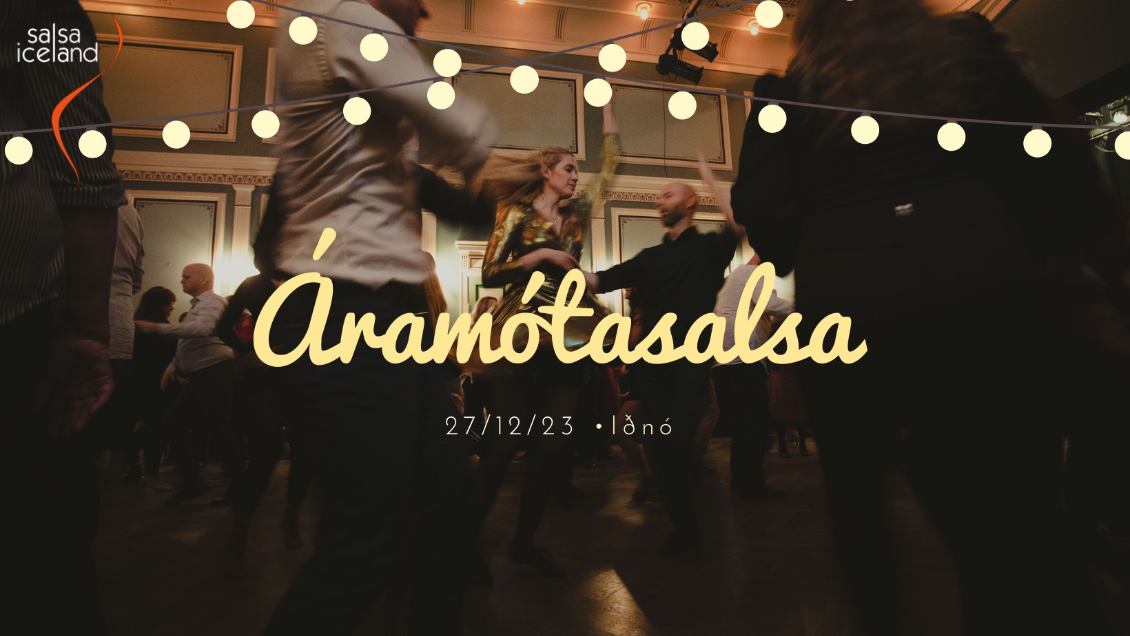 Áramótasalsa SalsaIceland á Iðnó 27. Des.