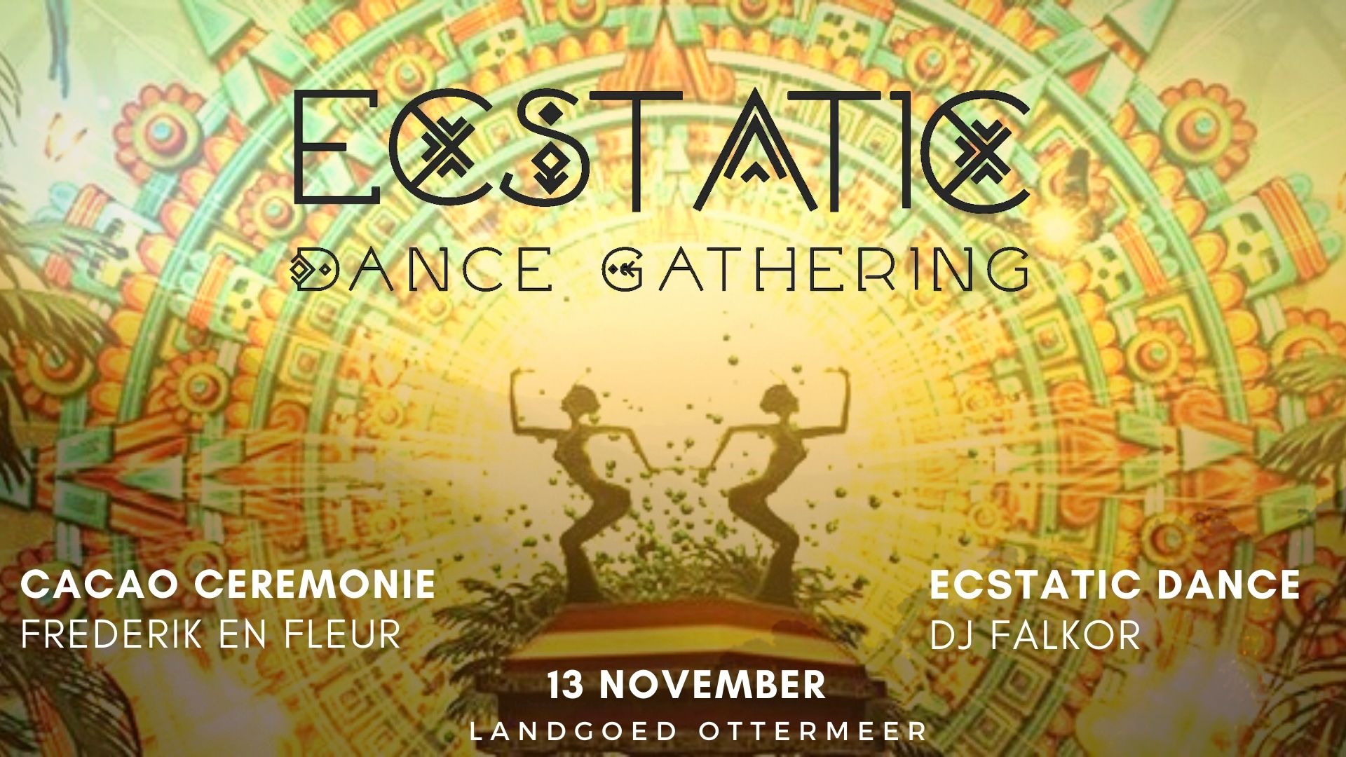 Ecstatic Dance Gathering: SOLD OUT Cacao, Mantra & Ecstatic Dance