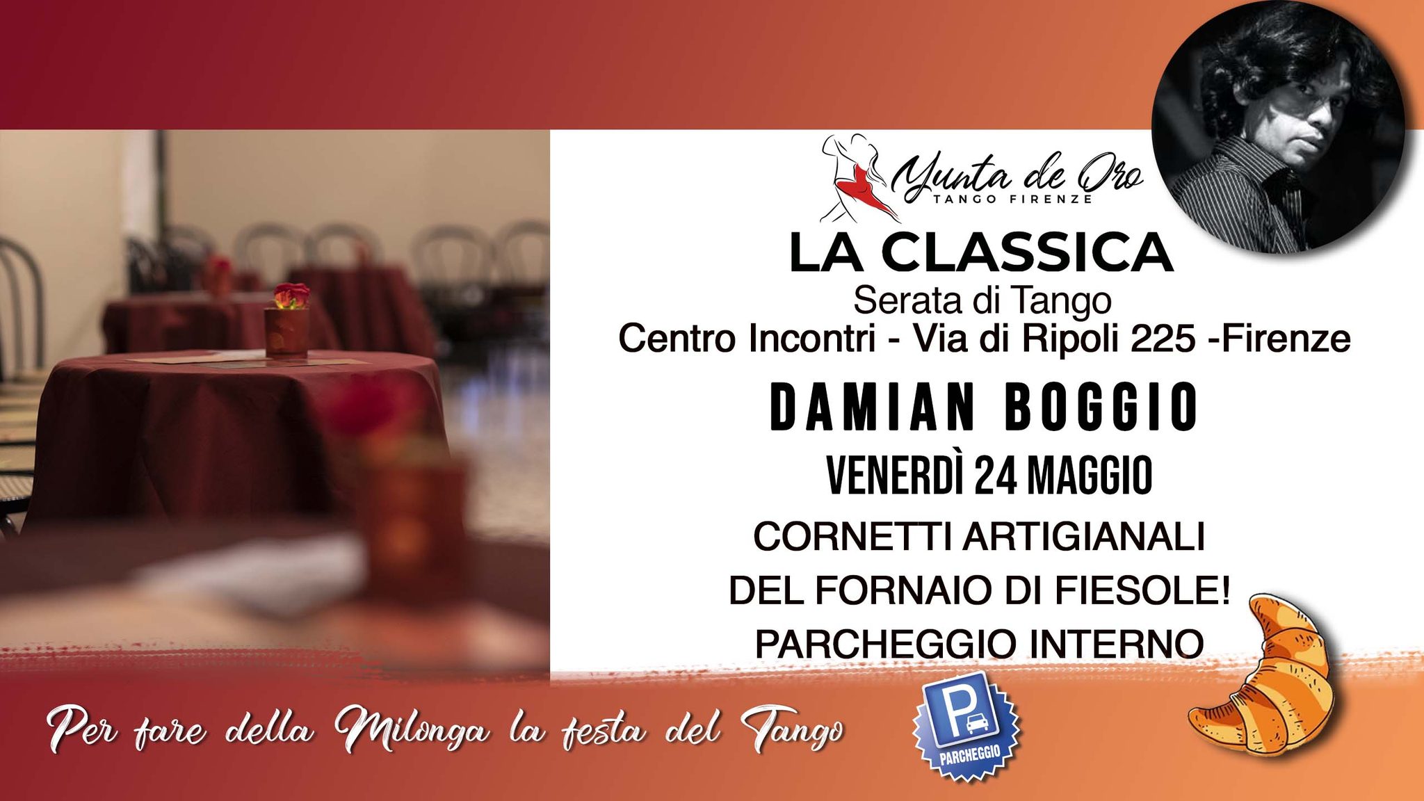 LA CLASSICA ultima serata della stagione - 24 MAGGIO - DAMIAN BOGGIO!!!