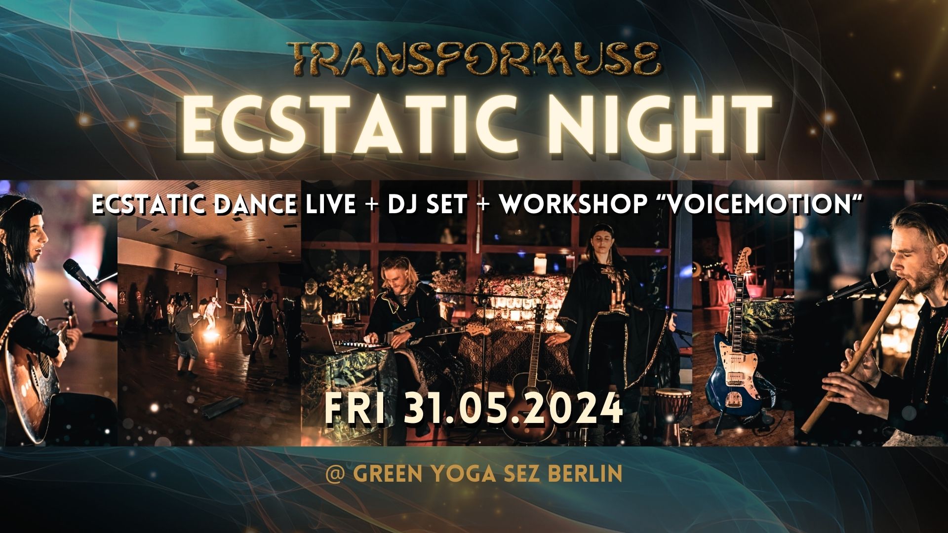 Ecstatic Night - Live Ecstatic Dance+DJ Set+VoiceMotion Workshop