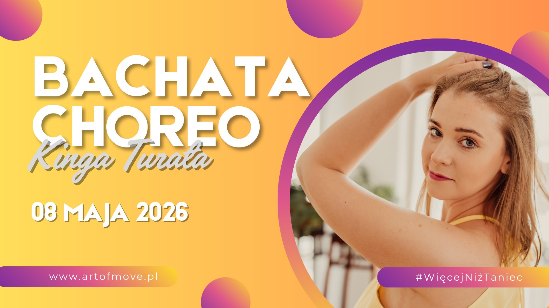 Bachata Choreo - zajęcia open 08.05 Art of Move
