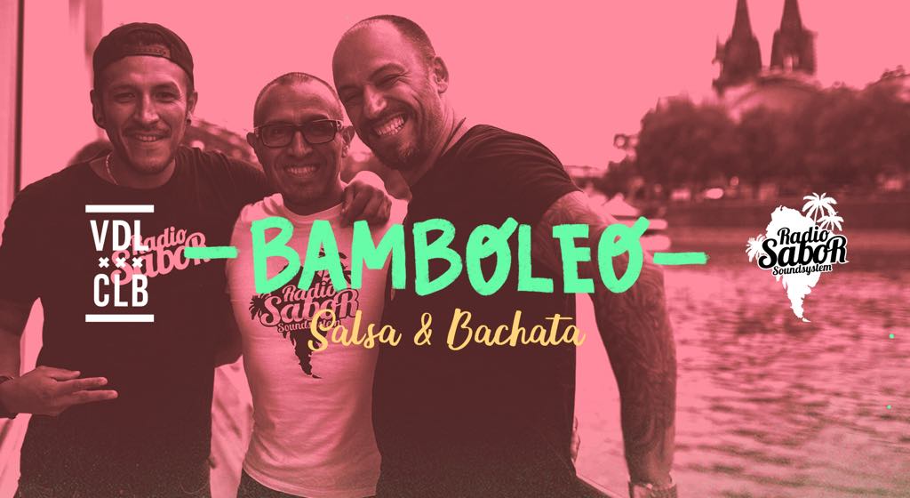 Bamboleo Especial - Salsa, Bachata y Fiesta latina XTRA HOT