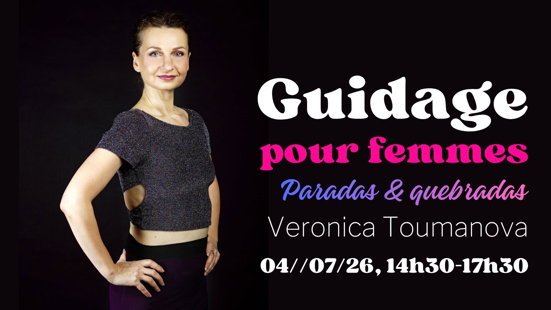 Guidage pour femmes avec Veronica Toumanova