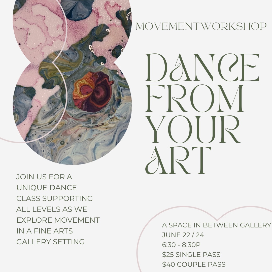 Dance From Your Art