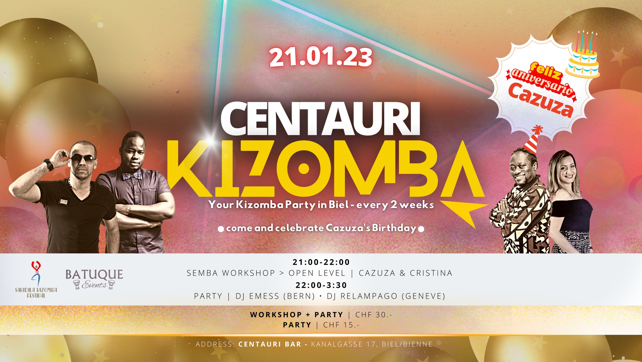Centauri Kizomba (Saturday - Cazuza Birthday)