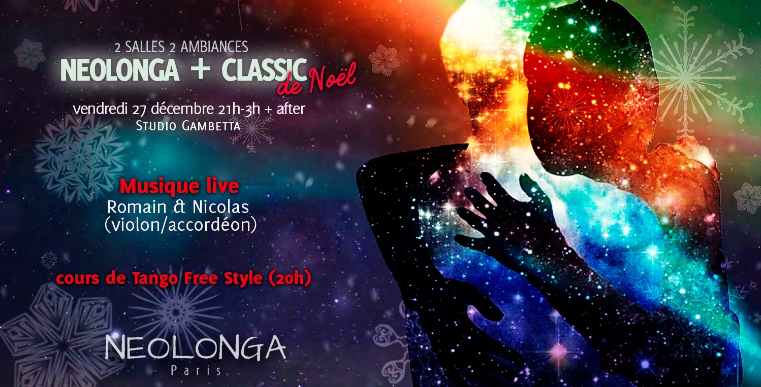 Neolonga and Classic (Fête de Noël!!!)
