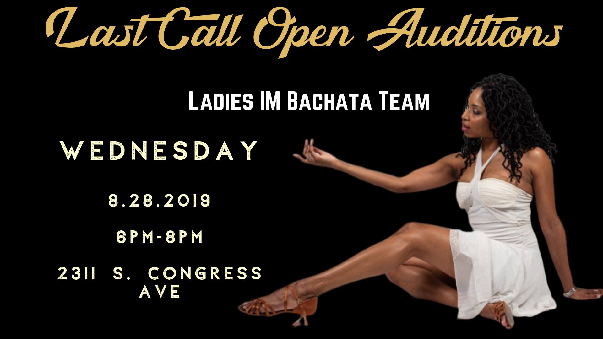 Last Call Open Auditions for IM Ladies Bachata Team