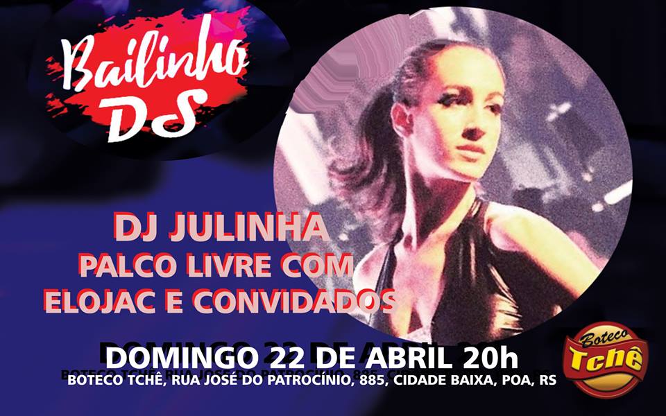 Bailinho DS com DJ Julinha, palco livre com Elojac e convidados