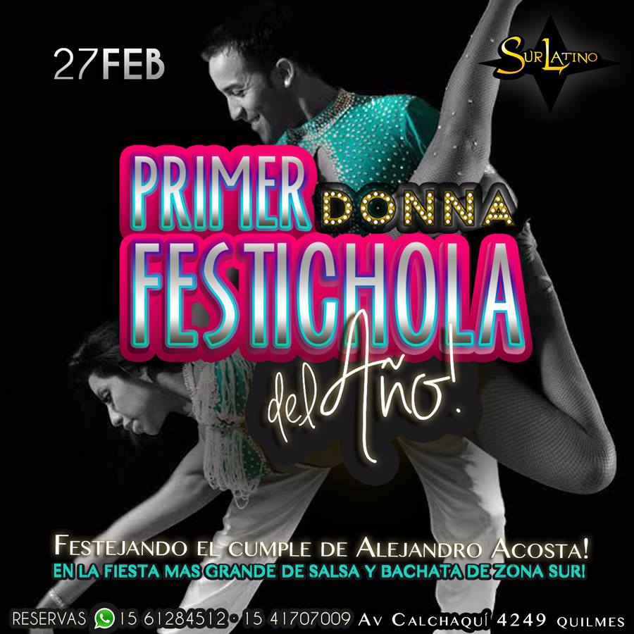 1er. Festichola del año Salsa y Bachata en Donna ! 27 de febrero