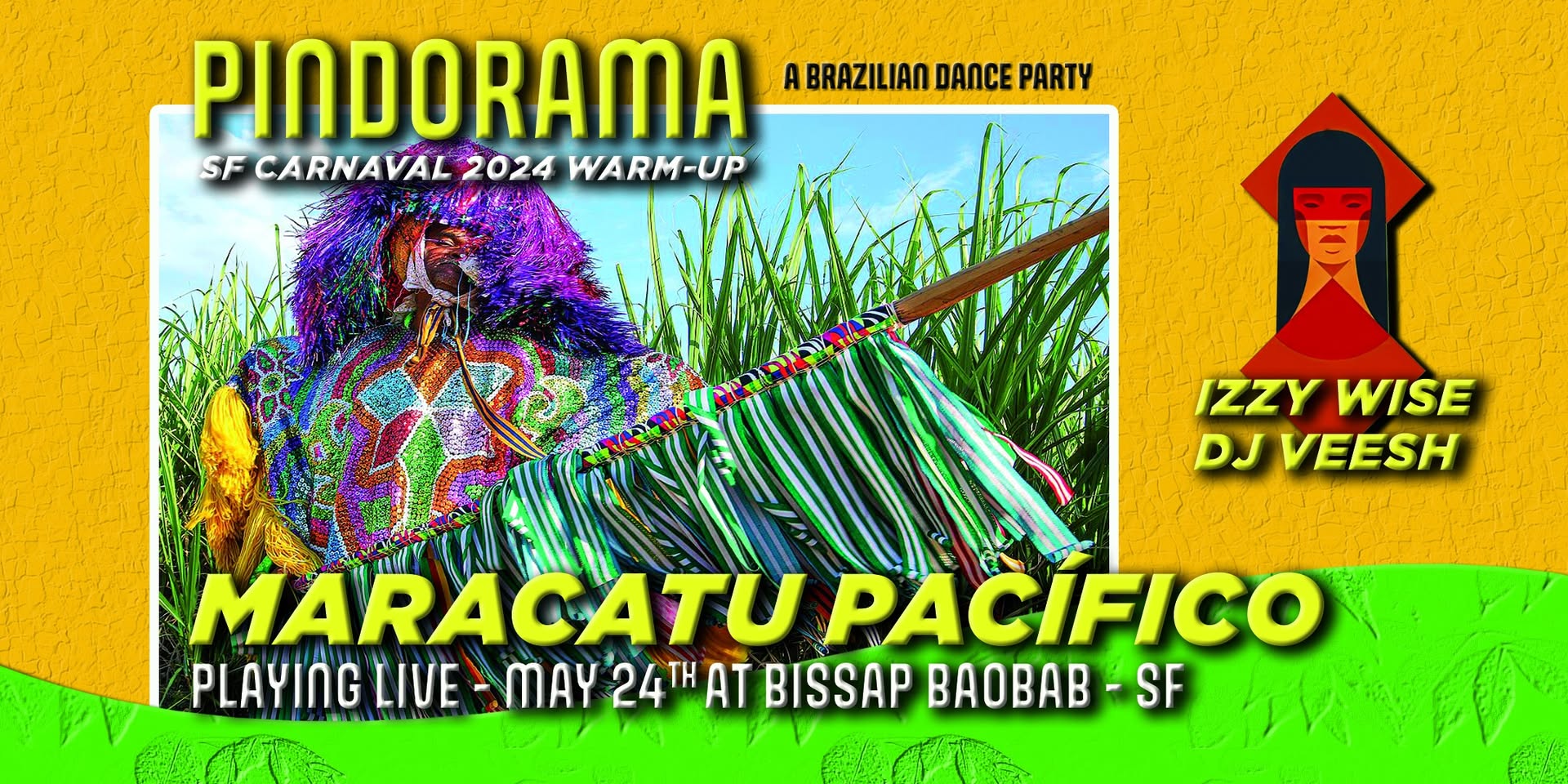 PINDORAMA - SF Carnaval Warm Up Party