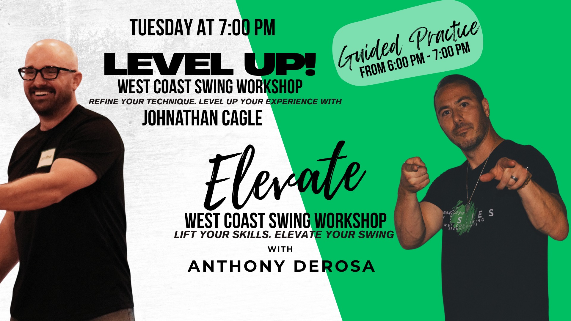 Level Up with Johnathan Cagle and Elevate West Coast Swing Workshop With Anthony DeRosa