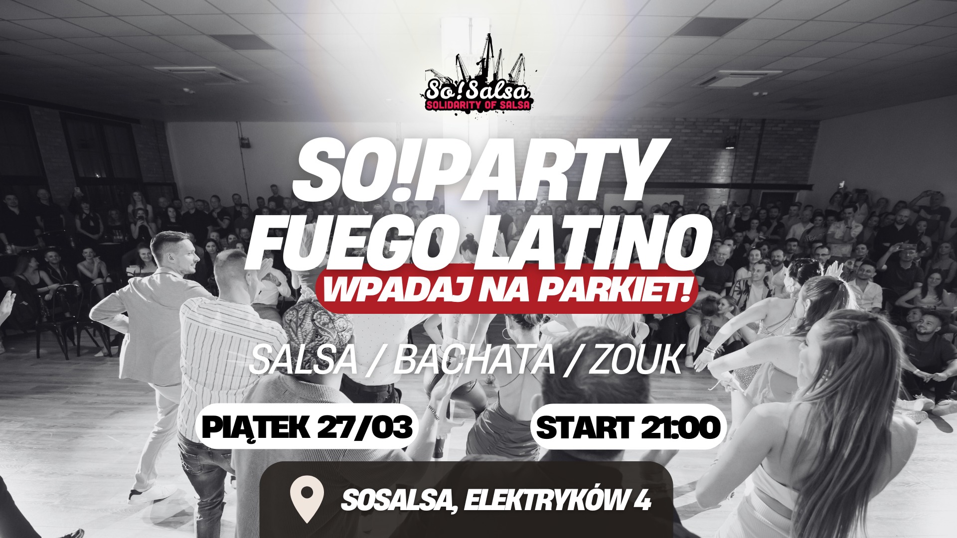💃🔥 Fuego Latino So!Party 🔥💃